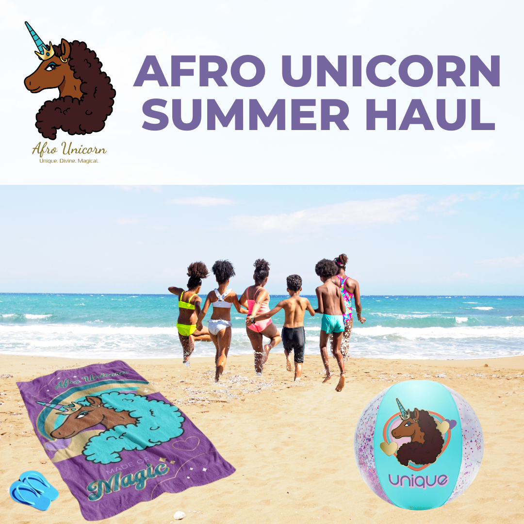 Afro Unicorn Summer Haul