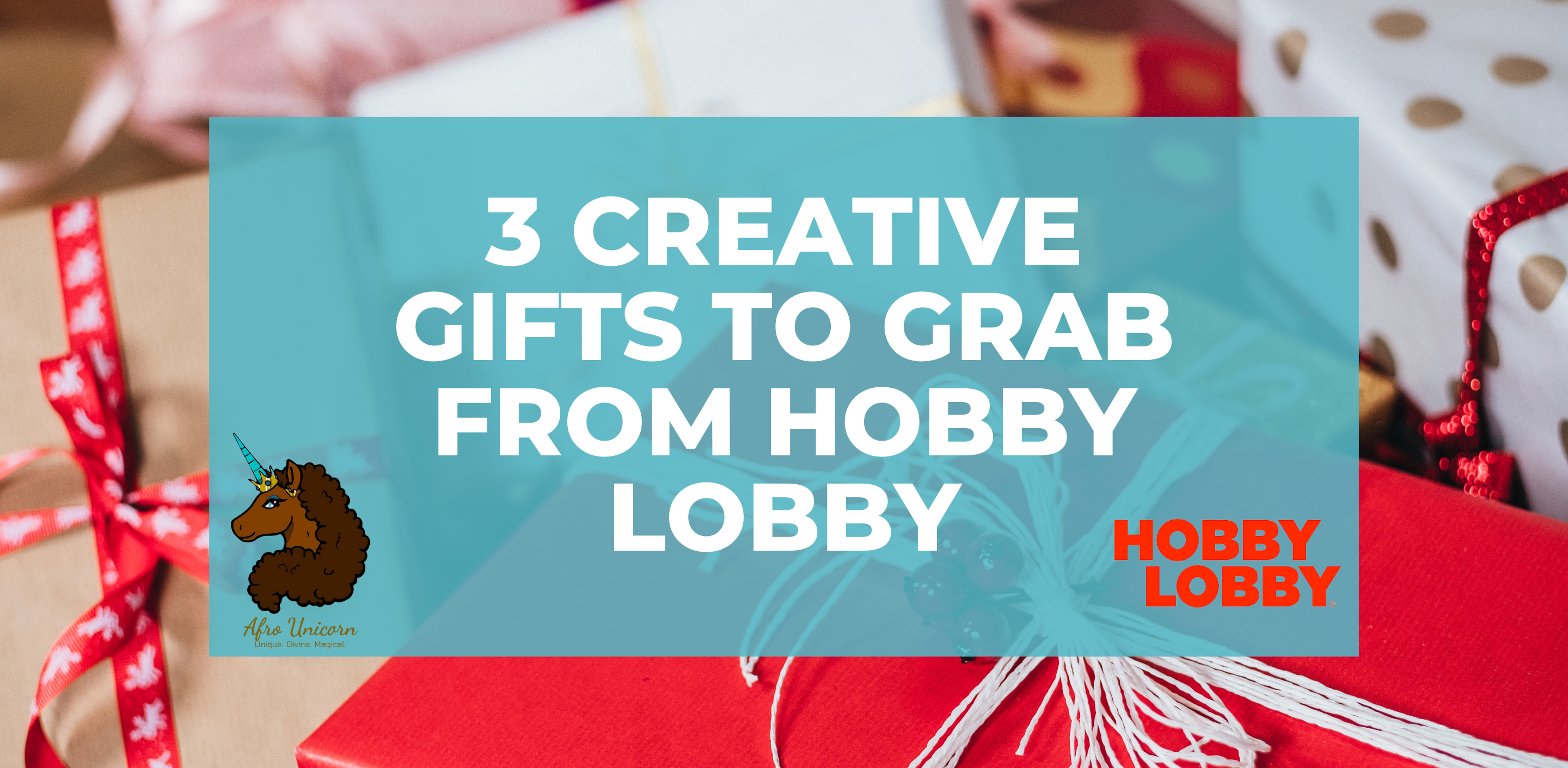 3 Creative Gifts to Grab from Hobby Lobby