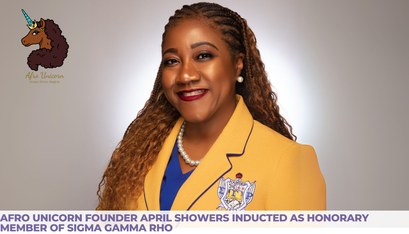 Afro Unicorn Founder April Showers Inducted as Honorary Member of Sigma Gamma Rho